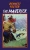 The Maverick (Center Point Large Print)