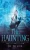 The Haunting (The Chronicles Of Micki O'Sullivan) - 9784867527412