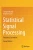 Statistical Signal Processing: Frequency Estimation