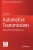 Automotive Transmissions: Design, Theory And Applications (Springer Tracts In Mechanical Engineering)