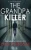 The Grandpa Killer (A Luca Mystery)