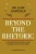 Beyond The Rhetoric: Expanded Edition