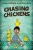 Chasing Chickens (Stories From In2Ed Africa)