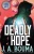 Deadly Hope