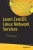 Learn CentOS Linux Network Services