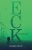 Eck: A Romance