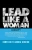 Lead Like A Woman: Audacity