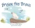 Bryson The Brave