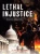Lethal Injustice