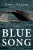 Blue Song: A Novel