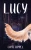 Lucy - 9781802270174