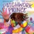Patchwork Prince