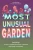A Most Unusual Garden