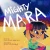 Mighty Mara (Mighty Mara, 1)