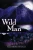 Wild Man - 9781736689806