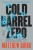 Cold Barrel Zero (John Hayes Series, 1)