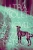Ultraviolet: A Novel