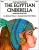 The Egyptian Cinderella