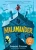 Malamander (The Legends of Eerie-on-Sea)