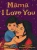 Mama I Love You - 9781737054825