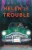 Helen In Trouble - 9781736650639