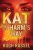 Kat In Harm'S Way (Kat Fernando)