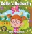 Bella'S Butterfly - 9781637920459