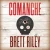 Comanche: A Novel - 9781945501395