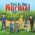 This Is Our Normal - 9781950560578