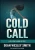 Cold Call: A Cold Poker Gang Mystery