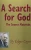 A Search For God: The Source Materials