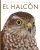El Halcon (Planeta Animal) (Spanish Edition)
