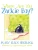 Where Are You Zackie Boy? - 9781736780930