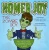Homer Joy: The Zombie Boy - 9781950906857