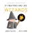 If Creators Are Like Wizards - 9781737715603