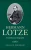 Hermann Lotze: An Intellectual Biography (Cambridge Studies In The History Of Psychology)