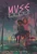 Muse Squad: The Cassandra Curse (Muse Squad, 1)