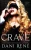 Crave: A Dark Captive Romance (Forbidden Series)