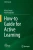 How-To Guide For Active Learning (Iamse Manuals)