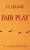 Fair Play: Cat Miranda Mystery #2 - 9781951524135