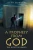 A Prophecy From God: The Secret Revealed - 9781665588836