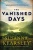 The Vanished Days (The Scottish Series, 3) - 9781492650164