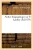 Notice Biographique Sur P. Lanfrey (Histoire) (French Edition)