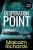 Desperation Point: Large Print Edition (The Devil'S Cove Trilogy)