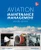 Aviation Maintenance Management, Second Edition