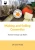 Making And Selling Cosmetics - Sweet Orange Lip Balm - 9781912271870