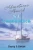 Adventures Aboard S/V Casablanca (Sailing Adventures With Rick & Jack)