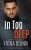 In Too Deep: An Iniquus Romantic Suspense Mystery Thriller (Strike Force)