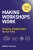 Making Workshops Work: Creative Collaboration For Our Time - 9781910056677