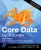 Core Data By Tutorials (Eighth Edition): Persisting Ios App Data With Core Data In Swift